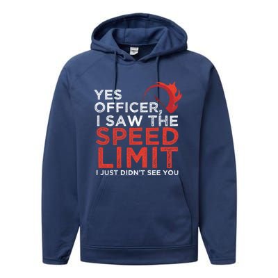 Yes Officer I Saw The Speed Limit Car Funny Enthusiast Gift Performance Fleece Hoodie