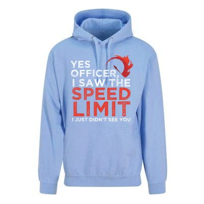 Yes Officer I Saw The Speed Limit Car Funny Enthusiast Gift Unisex Surf Hoodie