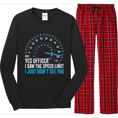 Yes Officer I Saw The Speed Limit Car Racing Sayings Long Sleeve Pajama Set