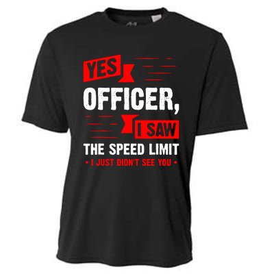 Yes Officer I Saw Cooling Performance Crew T-Shirt