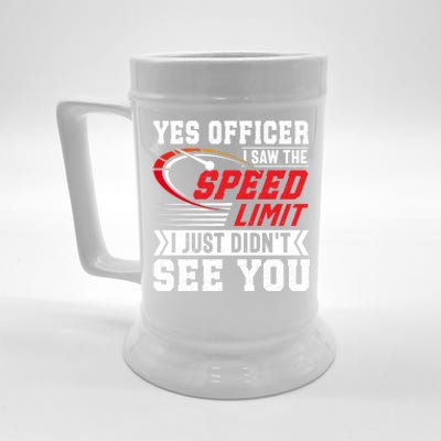 Yes Officer I Saw The Speed Limit That Racing Car Cool Gift Beer Stein