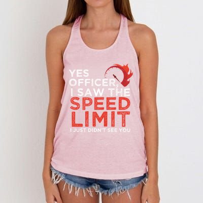 Yes Officer I Saw The Speed Limit Car Funny Enthusiast Gift Women's Knotted Racerback Tank