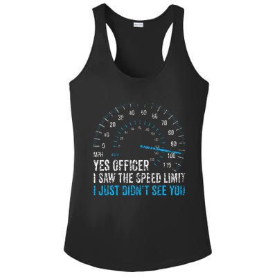 Yes Officer I Saw The Speed Limit Car Racing Sayings Ladies PosiCharge Competitor Racerback Tank