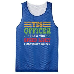 Yes Officer I Saw The Speed Limit For Car Enthusiasts Great Gift Mesh Reversible Basketball Jersey Tank