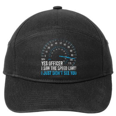 Yes Officer I Saw The Speed Limit Car Racing Sayings 7-Panel Snapback Hat