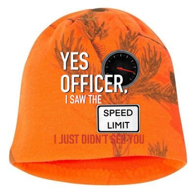 Yes Officer I Saw The Speed Limit I Just Didn't See You Kati - Camo Knit Beanie