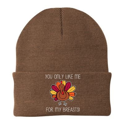 You Only Like Me For The Breasts Funny Turkey Knit Cap Winter Beanie