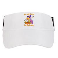 You Only Like Me For My Breasts Funny Thanksgiving Turkey Adult Drive Performance Visor