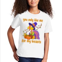 You Only Like Me For My Breasts Funny Thanksgiving Turkey Kids T-Shirt