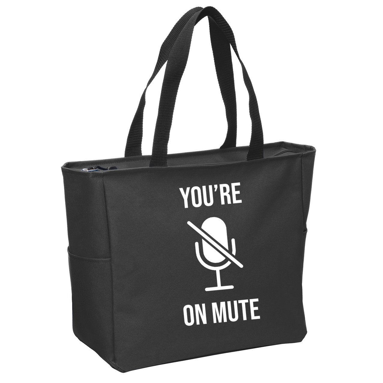You're On Mute Online Joke Zip Tote Bag