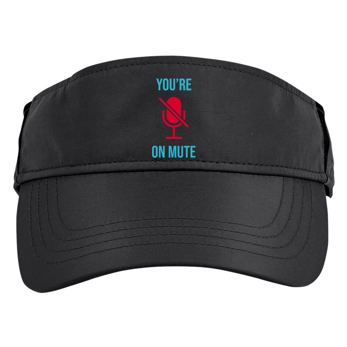 You're On Mute Funny Meme Adult Drive Performance Visor