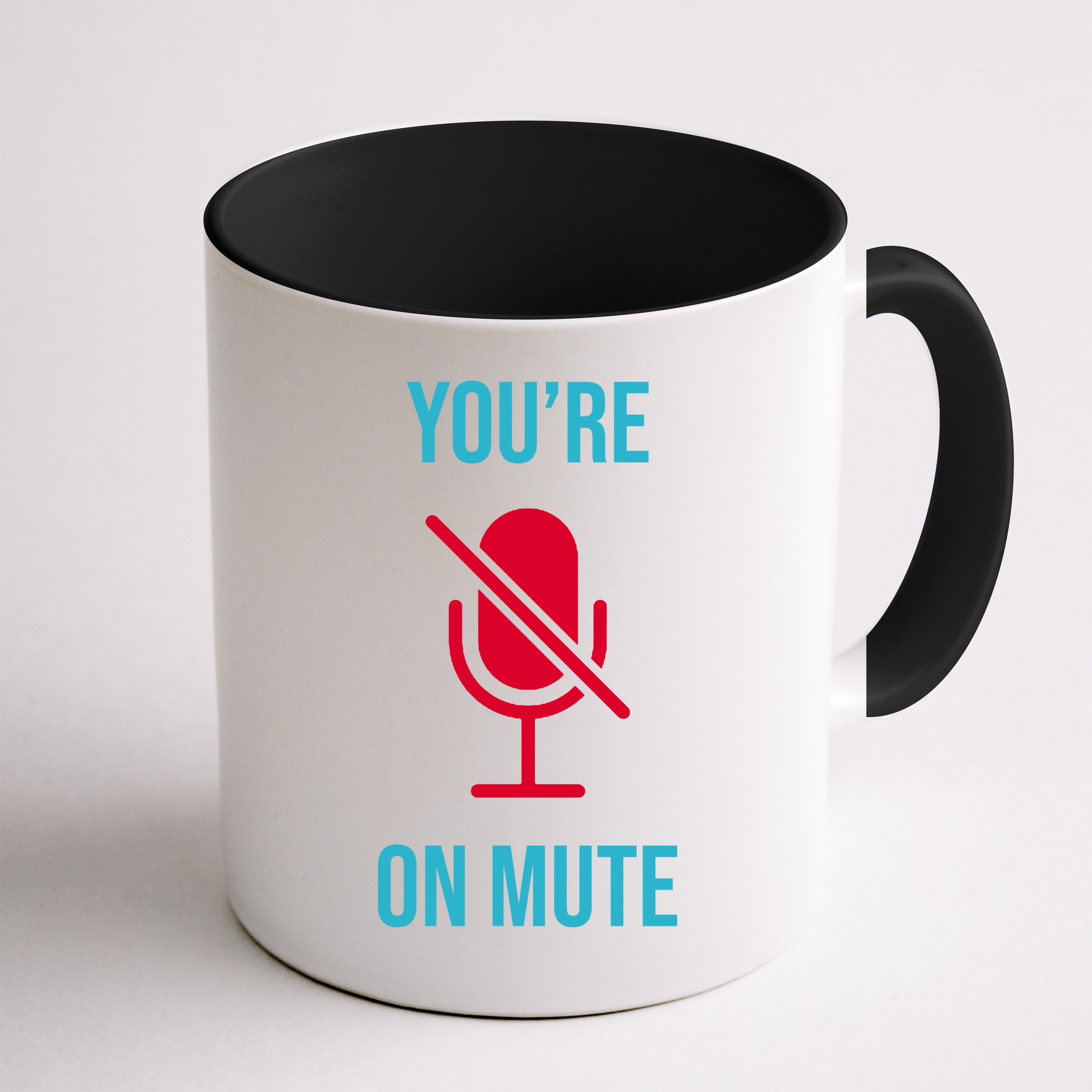 You're On Mute Funny Meme Mug