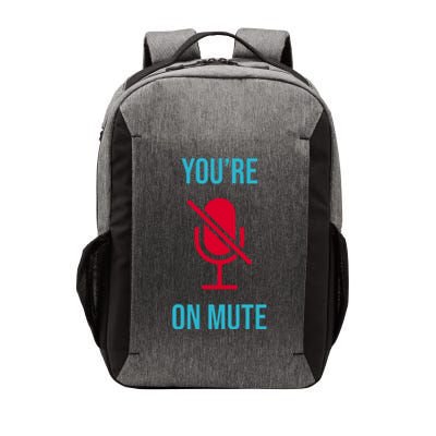 You're On Mute Funny Meme Vector Backpack