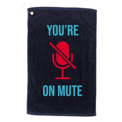 You're On Mute Funny Meme Golf Towel