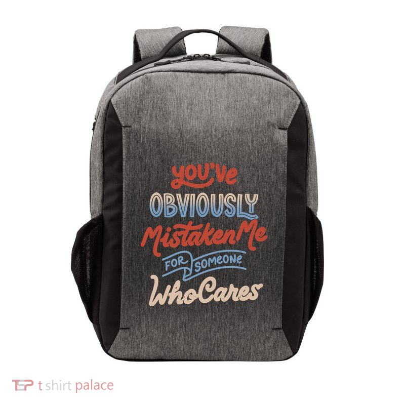You’Ve Obviously Mistaken Me For Someone Who Cares Vector Backpack
