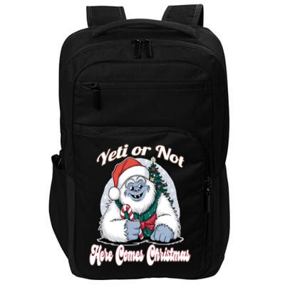 Yeti Or Not Here Comes Christmas Fun Xmas Impact Tech Backpack