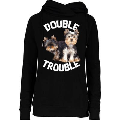 Yorkie Double Trouble Womens Funnel Neck Pullover Hood