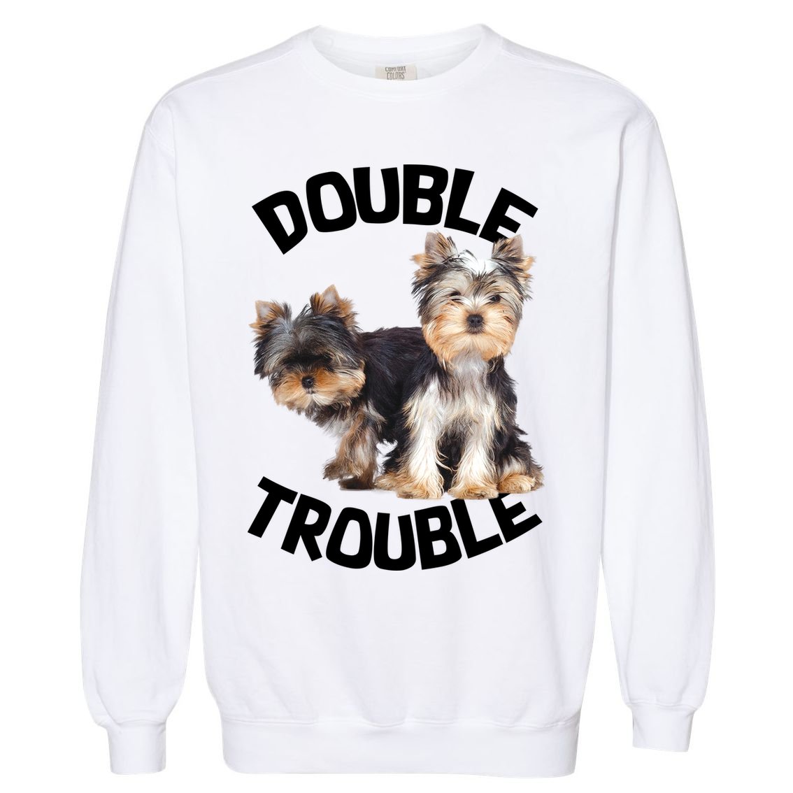 Yorkie Double Trouble Garment-Dyed Sweatshirt