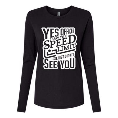 Yes Officer Speeding For Car Enthusiasts Mechanics Carguy Gift Womens Cotton Relaxed Long Sleeve T-Shirt