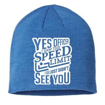 Yes Officer Speeding For Car Enthusiasts Mechanics Carguy Gift Sustainable Beanie