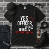 Yes Officer Speeding For Car Enthusiasts & Mechanics Tall T-Shirt