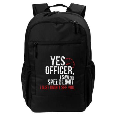 Yes Officer Speeding For Car Enthusiasts & Mechanics Backpack