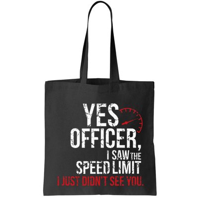 Yes Officer Speeding For Car Enthusiasts & Mechanics Bag