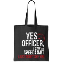 Yes Officer Speeding For Car Enthusiasts & Mechanics Bag