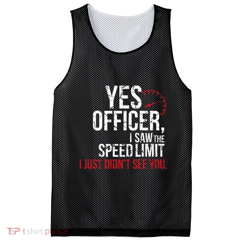 Yes Officer Speeding For Car Enthusiasts & Mechanics Mesh Reversible Basketball Jersey Tank