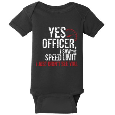 Yes Officer Speeding For Car Enthusiasts & Mechanics Baby Bodysuit