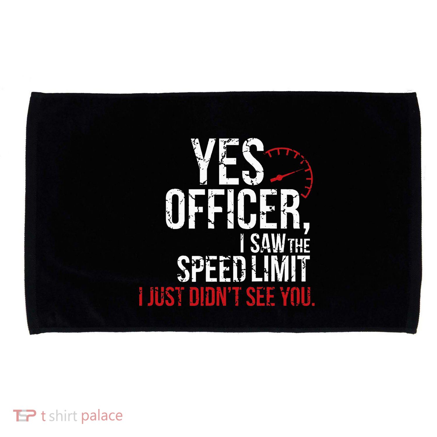Yes Officer Speeding For Car Enthusiasts & Mechanics Microfiber Hand Towel