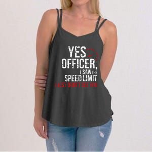 Yes Officer Speeding For Car Enthusiasts & Mechanics Women's Strappy Tank