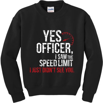 Yes Officer Speeding For Car Enthusiasts & Mechanics Kids Sweatshirt