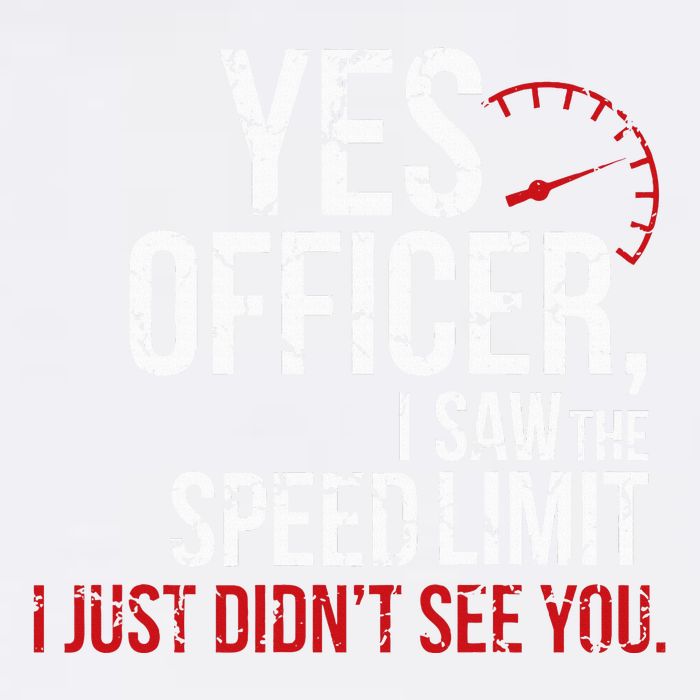 Yes Officer Speeding For Car Enthusiasts & Mechanics Garment-Dyed Sweatshirt