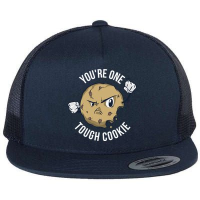 Youre One Tough Cookie Gift Flat Bill Trucker Hat