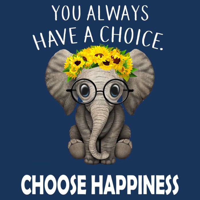 You Always Have A Choice Choose Happiness Cool Comfort Performance Bucket Hat