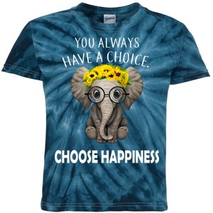 You Always Have A Choice Choose Happiness Kids Tie-Dye T-Shirt