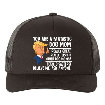 You Are A Fantastic Dog Mom Donald Trump Yupoong Adult 5-Panel Trucker Hat