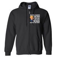 You Are A Fantastic Dog Mom Donald Trump Full Zip Hoodie