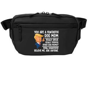 You Are A Fantastic Dog Mom Donald Trump Crossbody Pack