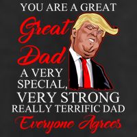 You Are a Great Dad Donald Trump Father's Day 7 Panel Mesh Trucker Snapback Hat