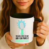 You Are A Piece Of Shit And I Can Prove It Mathematically Mug