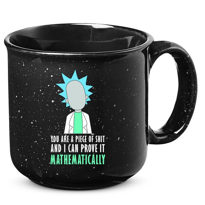 You Are A Piece Of Shit And I Can Prove It Mathematically 15oz Campfire Ceramic Mug