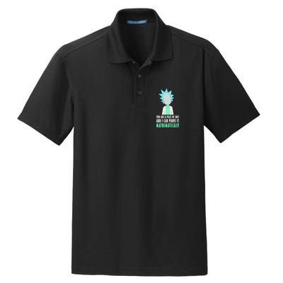You Are A Piece Of Shit And I Can Prove It Mathematically Dry Zone Grid Polo
