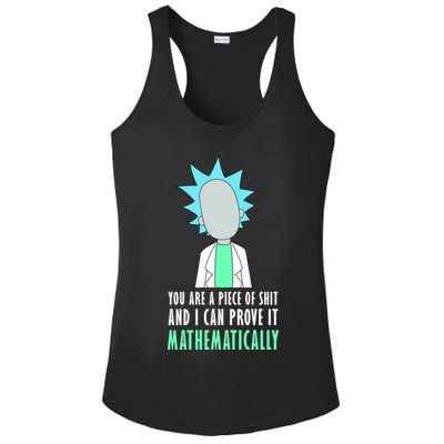 You Are A Piece Of Shit And I Can Prove It Mathematically Ladies PosiCharge Competitor Racerback Tank