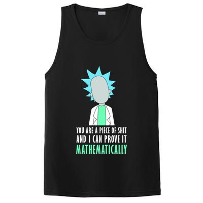 You Are A Piece Of Shit And I Can Prove It Mathematically PosiCharge Competitor Tank