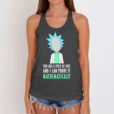 You Are A Piece Of Shit And I Can Prove It Mathematically Women's Knotted Racerback Tank