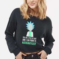 You Are A Piece Of Shit And I Can Prove It Mathematically Cropped Pullover Crew