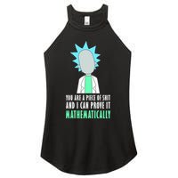 You Are A Piece Of Shit And I Can Prove It Mathematically Women's Perfect Tri Rocker Tank