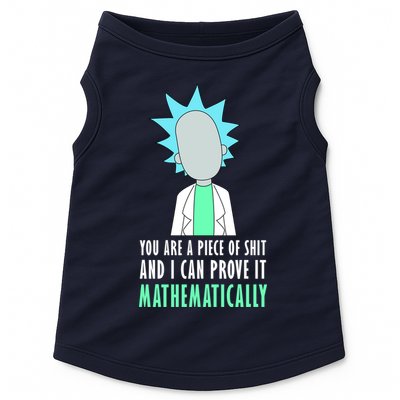 You Are A Piece Of Shit And I Can Prove It Mathematically Doggie Tank